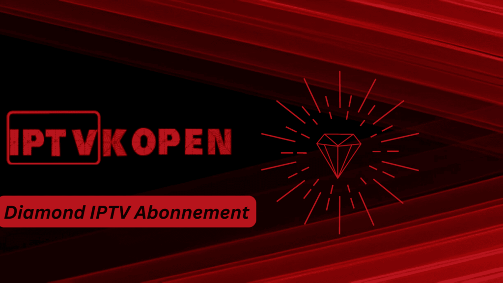 Diamond IPTV Abonnement